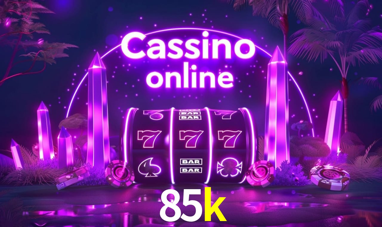 85k Entrar - Login Seguro Certificado